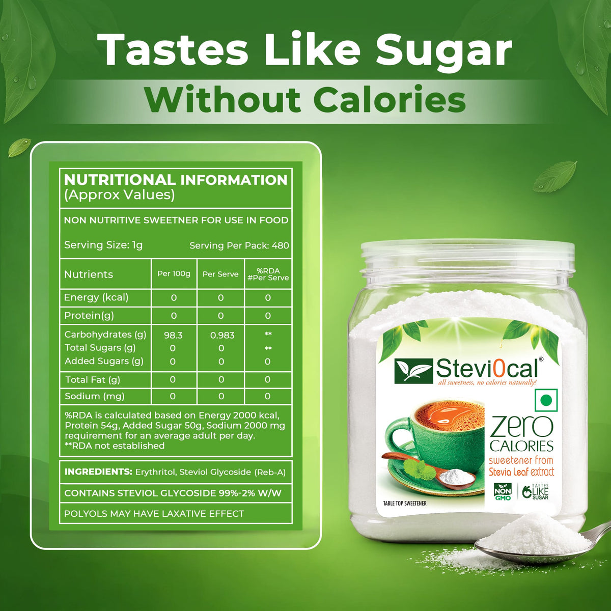 Stevi0cal Zero Calorie Sweetener - Natural Stevia Sugar Substitute | 480g